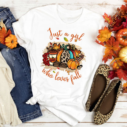 Just A Girl Who Loves Fall Shirt Thanksgiving Graphic Tee Clothes Fashion Pumpkin Spice Print T Shirt Tops Holiday Female Outfit